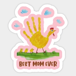 Best mom ever 2023 chicken version Sticker